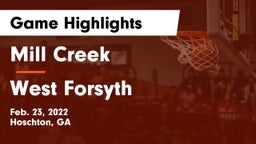 Mill Creek  vs West Forsyth  Game Highlights - Feb. 23, 2022