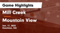 Mill Creek  vs Mountain View  Game Highlights - Jan. 17, 2023