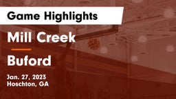 Mill Creek  vs Buford  Game Highlights - Jan. 27, 2023
