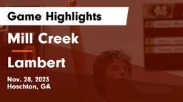 Mill Creek  vs Lambert  Game Highlights - Nov. 28, 2023