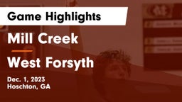 Mill Creek  vs West Forsyth  Game Highlights - Dec. 1, 2023