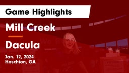 Mill Creek  vs Dacula  Game Highlights - Jan. 12, 2024