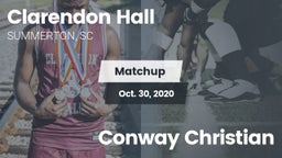 Matchup: Clarendon Hall vs. Conway Christian 2020