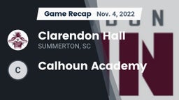 Recap: Clarendon Hall vs. Calhoun Academy  2022