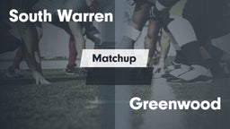 Matchup: South Warren vs. Greenwood  2016