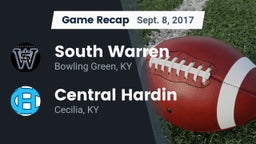 Recap: South Warren  vs. Central Hardin  2017