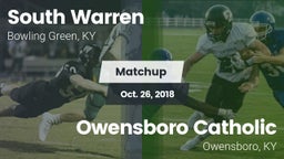 Matchup: South Warren vs. Owensboro Catholic  2018