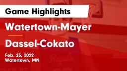 Watertown-Mayer  vs Dassel-Cokato  Game Highlights - Feb. 25, 2022