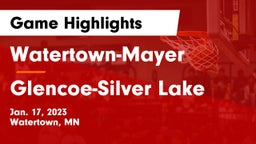 Watertown-Mayer  vs Glencoe-Silver Lake  Game Highlights - Jan. 17, 2023
