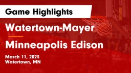 Watertown-Mayer  vs Minneapolis Edison  Game Highlights - March 11, 2023
