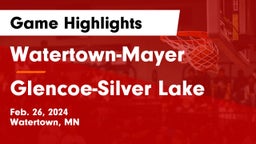Watertown-Mayer  vs Glencoe-Silver Lake  Game Highlights - Feb. 26, 2024