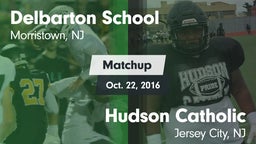 Matchup: Delbarton vs. Hudson Catholic  2016