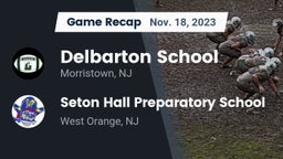 Recap: Delbarton School vs. Seton Hall Preparatory School  2023