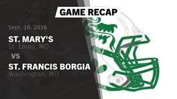 Recap: St. Mary's  vs. St. Francis Borgia  2016