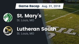 Recap: St. Mary's  vs. Lutheran  South 2018