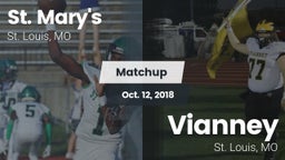 Matchup: St. Mary's vs. Vianney  2018