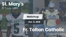Matchup: St. Mary's vs. Fr. Tolton Catholic  2019