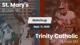 Matchup: St. Mary's vs. Trinity Catholic  2020