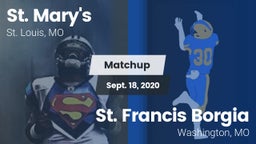 Matchup: St. Mary's vs. St. Francis Borgia  2020