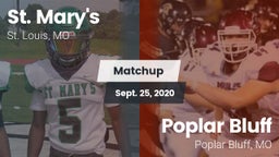 Matchup: St. Mary's vs. Poplar Bluff  2020