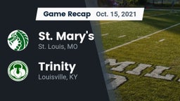 Recap: St. Mary's  vs. Trinity  2021