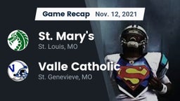 Recap: St. Mary's  vs. Valle Catholic  2021