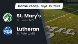 Recap: St. Mary's  vs. Lutheran  2023