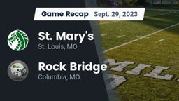 Recap: St. Mary's  vs. Rock Bridge  2023