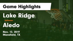 Lake Ridge  vs Aledo  Game Highlights - Nov. 12, 2019