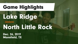 Lake Ridge  vs North Little Rock  Game Highlights - Dec. 26, 2019