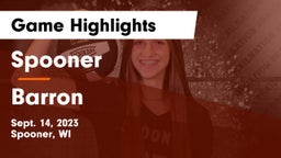 Spooner  vs Barron  Game Highlights - Sept. 14, 2023