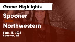 Spooner  vs Northwestern  Game Highlights - Sept. 19, 2023