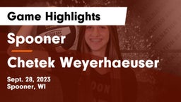 Spooner  vs Chetek Weyerhaeuser  Game Highlights - Sept. 28, 2023