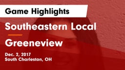 Southeastern Local  vs Greeneview  Game Highlights - Dec. 2, 2017