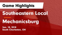Southeastern Local  vs Mechanicsburg  Game Highlights - Jan. 18, 2018