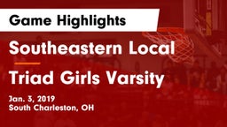 Southeastern Local  vs Triad Girls Varsity Game Highlights - Jan. 3, 2019
