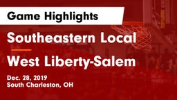Southeastern Local  vs West Liberty-Salem  Game Highlights - Dec. 28, 2019