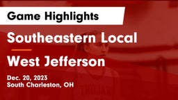 Southeastern Local  vs West Jefferson  Game Highlights - Dec. 20, 2023