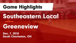 Southeastern Local  vs Greeneview  Game Highlights - Dec. 7, 2018