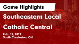 Southeastern Local  vs Catholic Central  Game Highlights - Feb. 15, 2019