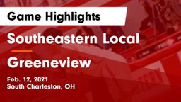 Southeastern Local  vs Greeneview  Game Highlights - Feb. 12, 2021