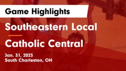 Southeastern Local  vs Catholic Central  Game Highlights - Jan. 31, 2023