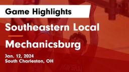 Southeastern Local  vs Mechanicsburg  Game Highlights - Jan. 12, 2024