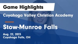 Cuyahoga Valley Christian Academy  vs Stow-Munroe Falls  Game Highlights - Aug. 22, 2023