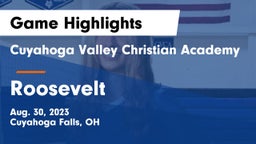 Cuyahoga Valley Christian Academy  vs Roosevelt  Game Highlights - Aug. 30, 2023