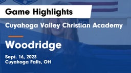 Cuyahoga Valley Christian Academy  vs Woodridge  Game Highlights - Sept. 16, 2023