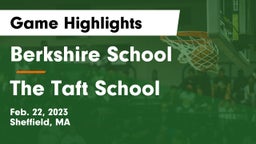 Berkshire  School vs The Taft School Game Highlights - Feb. 22, 2023