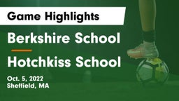 Berkshire  School vs Hotchkiss School Game Highlights - Oct. 5, 2022