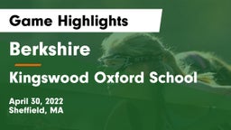 Berkshire  vs Kingswood Oxford School Game Highlights - April 30, 2022
