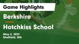 Berkshire  vs Hotchkiss School Game Highlights - May 4, 2022